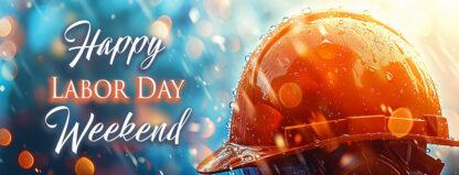 Happy Labor Day Weekend Banner - Security Helmet